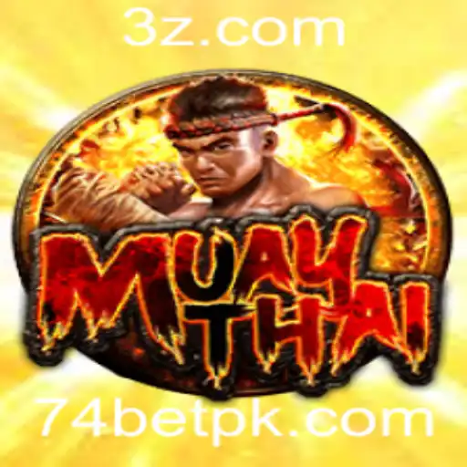 74bet - MuayThai: Explorando o Jogo e as Suas Regras em 2023