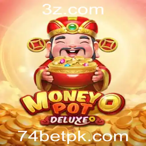MoneyPotDELUXE: Uma Imersão no Mundo das Apostas com 74bet